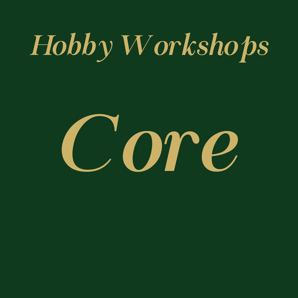 Core Workshops